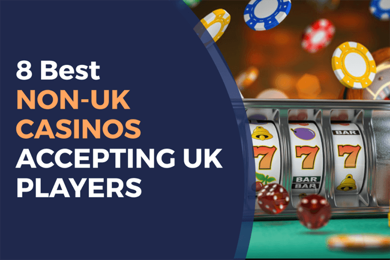 Exploring Non UK Licence Casinos Opportunities and Risks 236984658